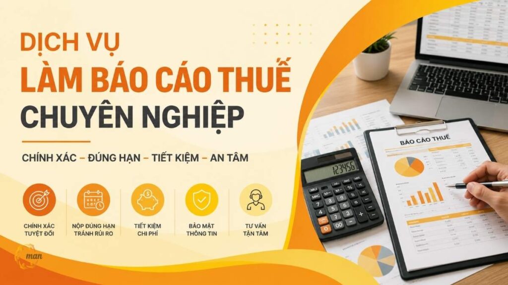 Dịch vụ làm báo cáo thuế