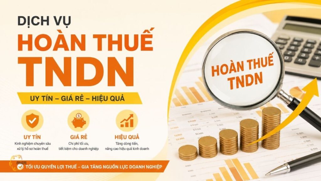 Dịch vụ hoàn thuế TNDN uy tín giá rẻ
