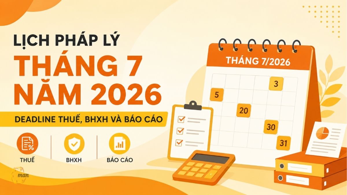 Lịch pháp lý tháng 7 năm 2026