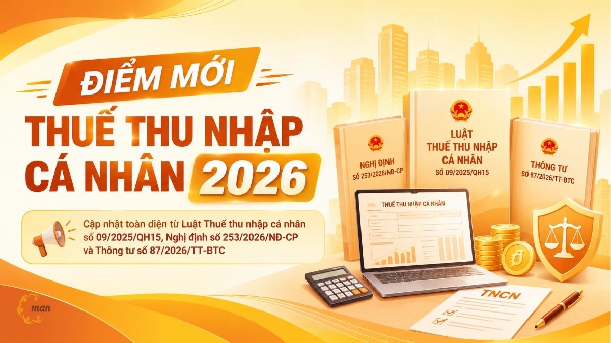 Điểm mới thuế thu nhập cá nhân 2026