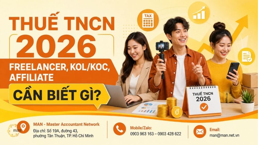 Thuế TNCN 2026: Freelancer, KOL/KOC, Affiliate cần biết gì?