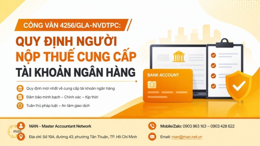 Công văn 4256/GLA-NVDTPC: Quy định người nộp thuế cung cấp tài khoản ngân hàng