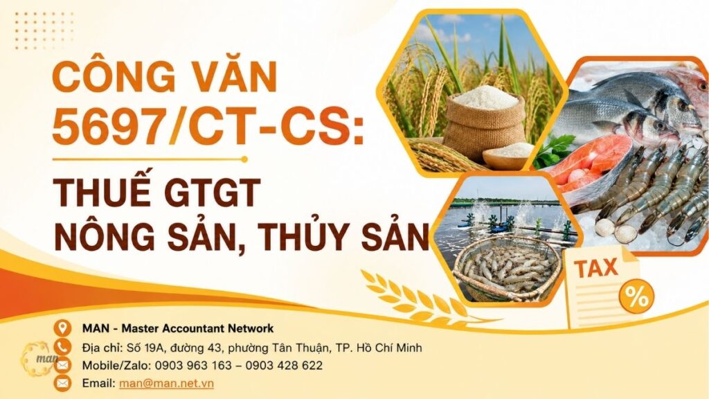Công văn 5697/CT-CS: Thuế GTGT Nông Sản, Thủy Sản
