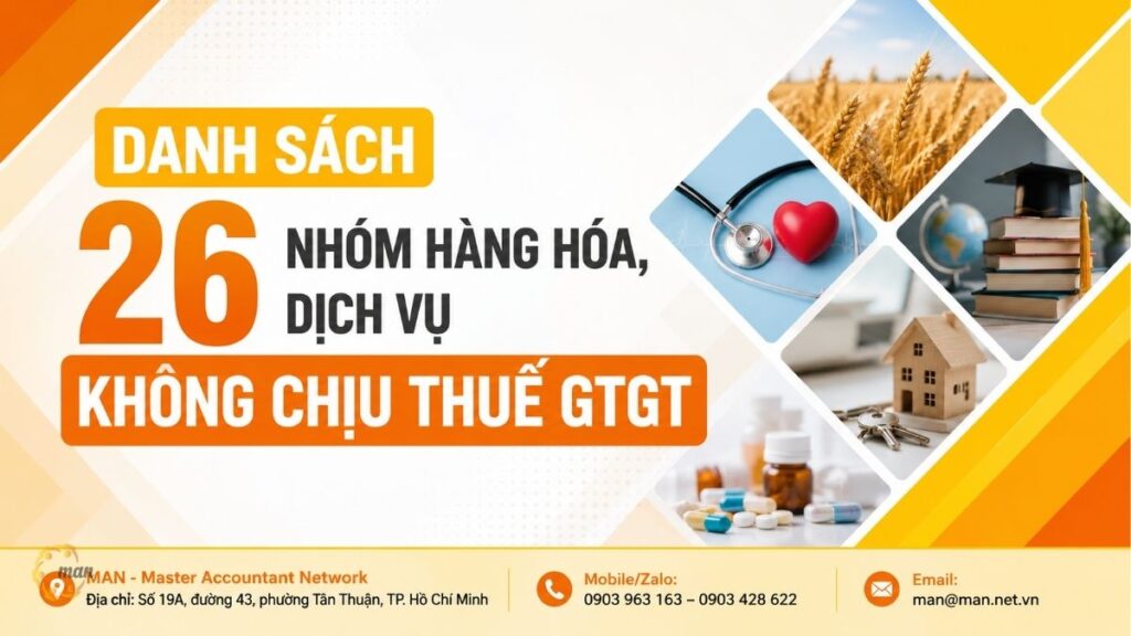 Danh sách 26 nhóm hàng hóa, dịch vụ không chịu thuế GTGT