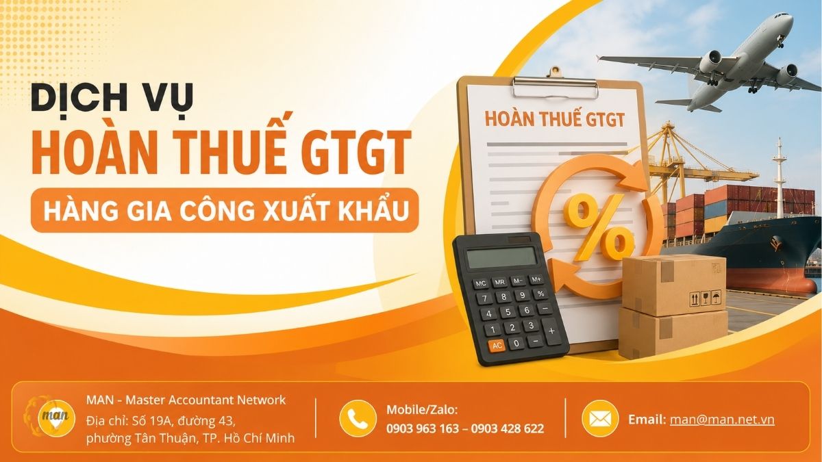 Dịch vụ hoàn thuế GTGT hàng gia công xuất khẩu