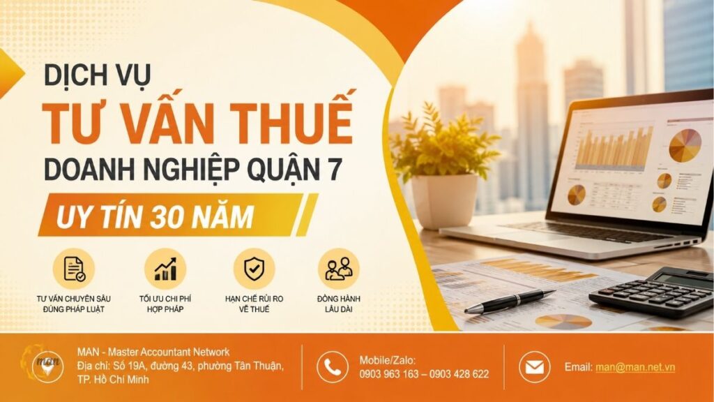 Dịch vụ tư vấn thuế doanh nghiệp quận 7 uy tín 30 năm