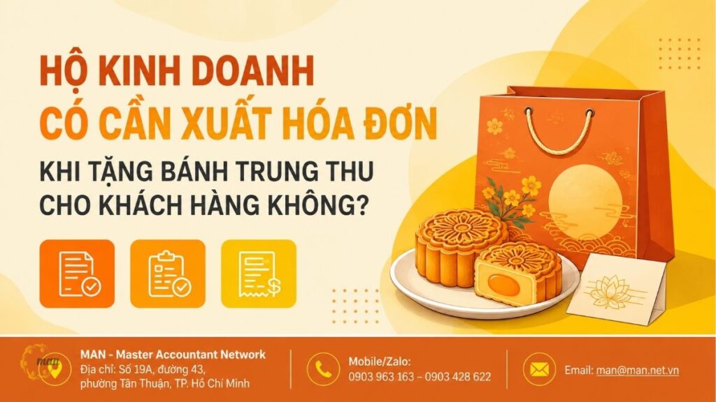 Hộ kinh doanh có cần xuất hóa đơn khi tặng bánh Trung thu cho khách hàng không