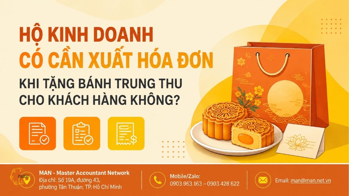 Hộ kinh doanh có cần xuất hóa đơn khi tặng bánh Trung thu cho khách hàng không