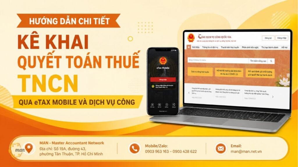 Hướng dẫn chi tiết kê khai quyết toán thuế TNCN qua eTax Mobile và Dịch vụ công