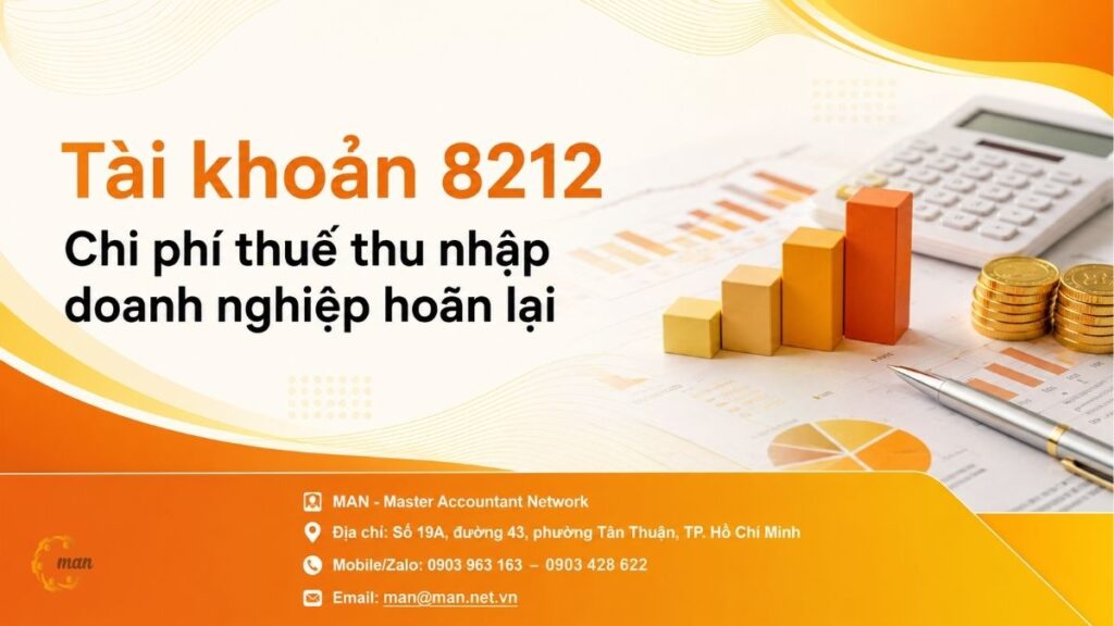 Tài khoản 8212 Chi phí thuế thu nhập doanh nghiệp hoãn lại
