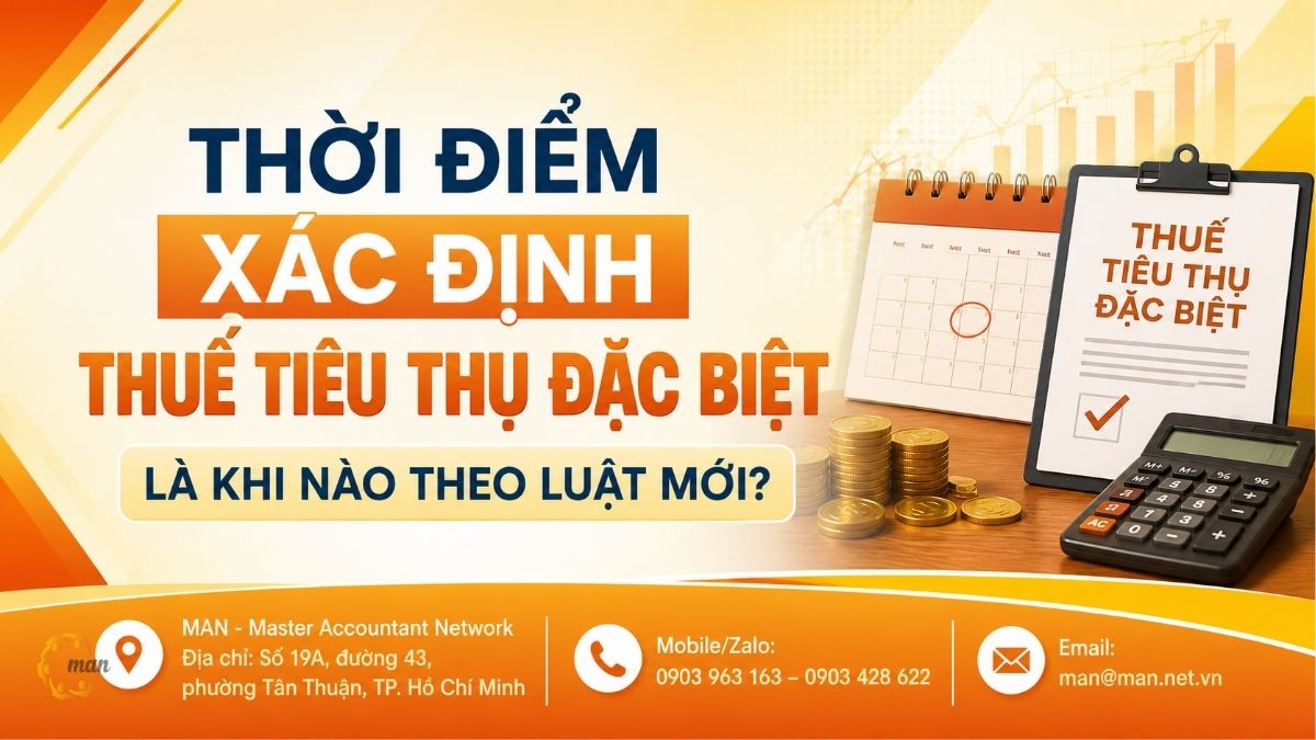 Thời điểm xác định thuế tiêu thụ đặc biệt là khi nào theo luật mới