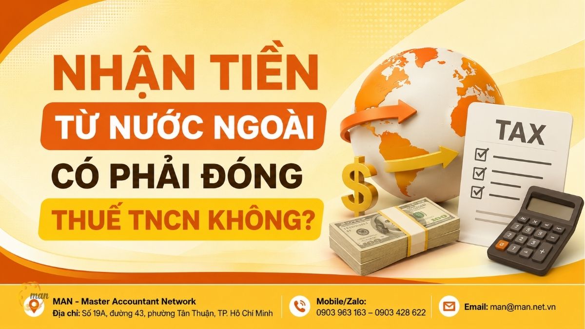 Nhận tiền từ nước ngoài có phải đóng thuế TNCN không?