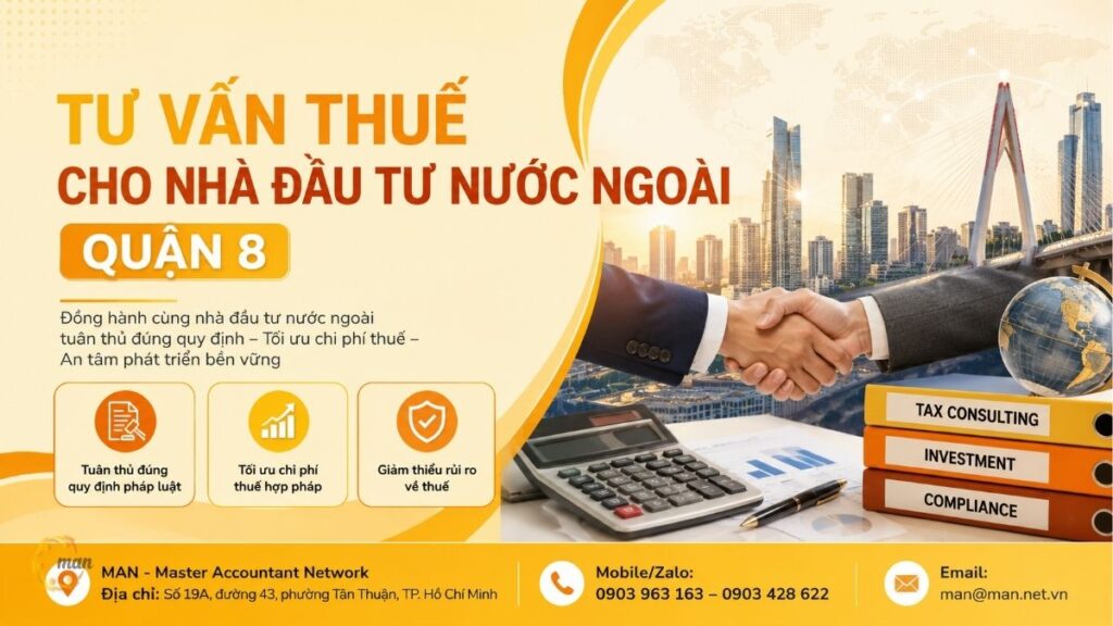 Tư vấn thuế cho nhà đầu tư nước ngoài quận 8