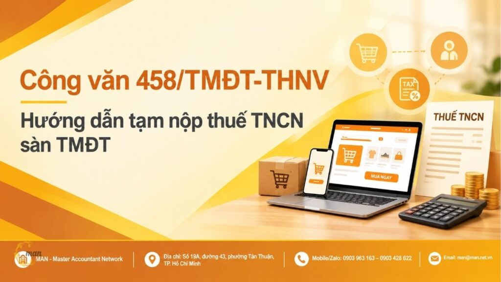 Công văn 458/TMĐT-THNV: Hướng dẫn tạm nộp thuế TNCN sàn TMĐT