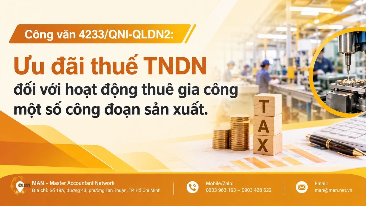 Công văn 4233/QNI-QLDN2: Ưu đãi thuế TNDN đối với hoạt động thuê gia công một số công đoạn sản xuất