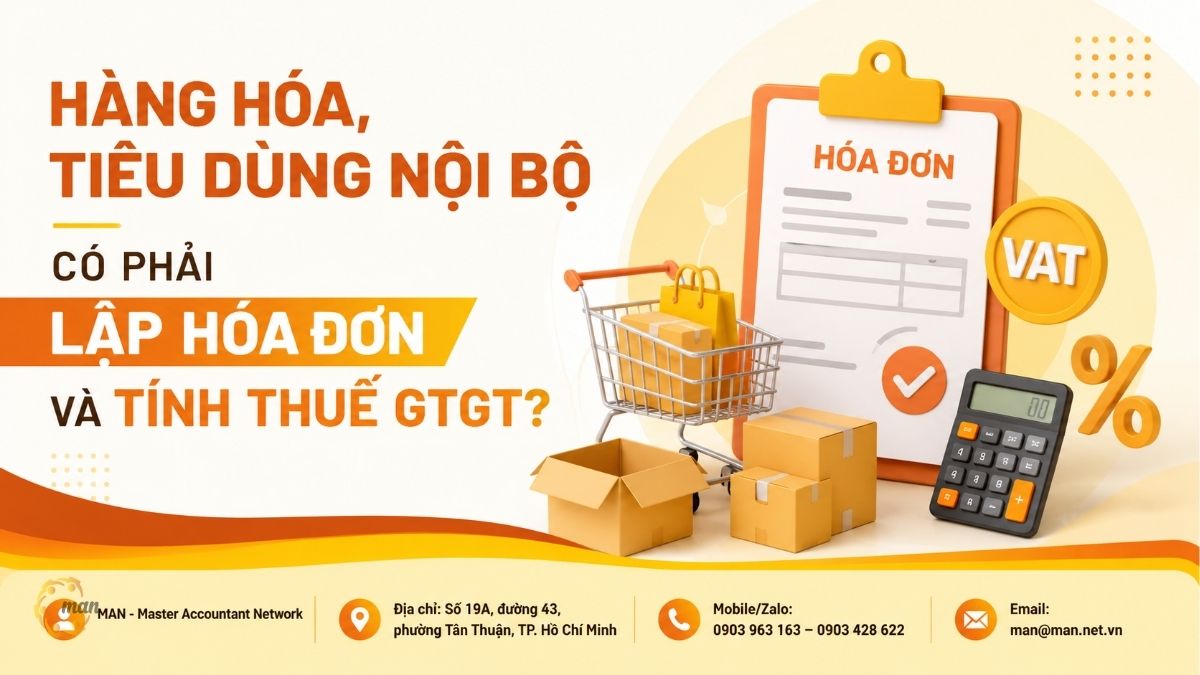 Hàng hóa, tiêu dùng nội bộ có phải lập hóa đơn và tính thuế GTGT