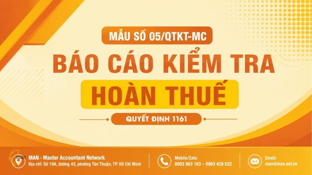 Mẫu số 05/QTKT-MC Báo cáo kiểm tra hoàn thuế Quyết định 1161
