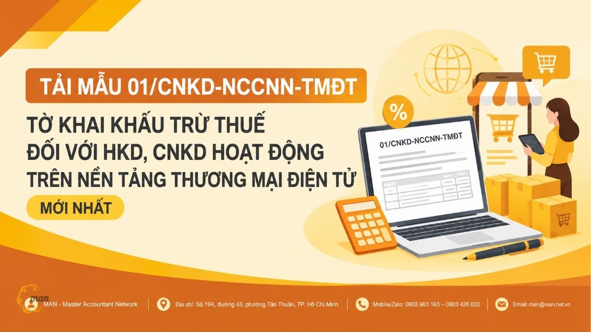 Tải Mẫu 01/CNKD-NCCNN-TMĐT tờ khai khấu trừ thuế đối với HKD, CNKD hoạt động trên nền tảng thương mại điện tử mới nhất