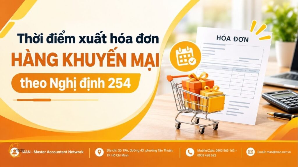 Thời điểm xuất hóa đơn hàng khuyến mại theo Nghị định 254