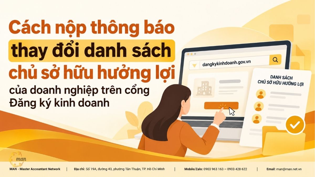 Cách nộp thông báo thay đổi danh sách chủ sở hữu hưởng lợi của doanh nghiệp trên cổng Đăng ký kinh doanh
