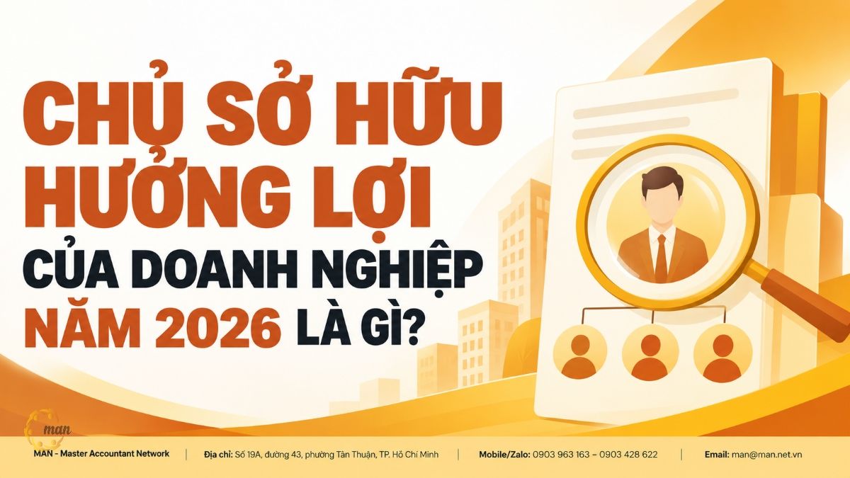 Chủ sở hữu hưởng lợi của doanh nghiệp năm 2026 là gì?