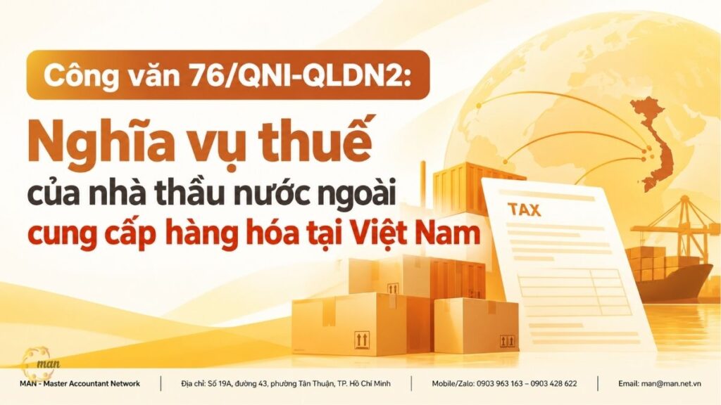 Công văn 76/QNI-QLDN2: Nghĩa vụ thuế của nhà thầu nước ngoài cung cấp hàng hóa tại Việt Nam