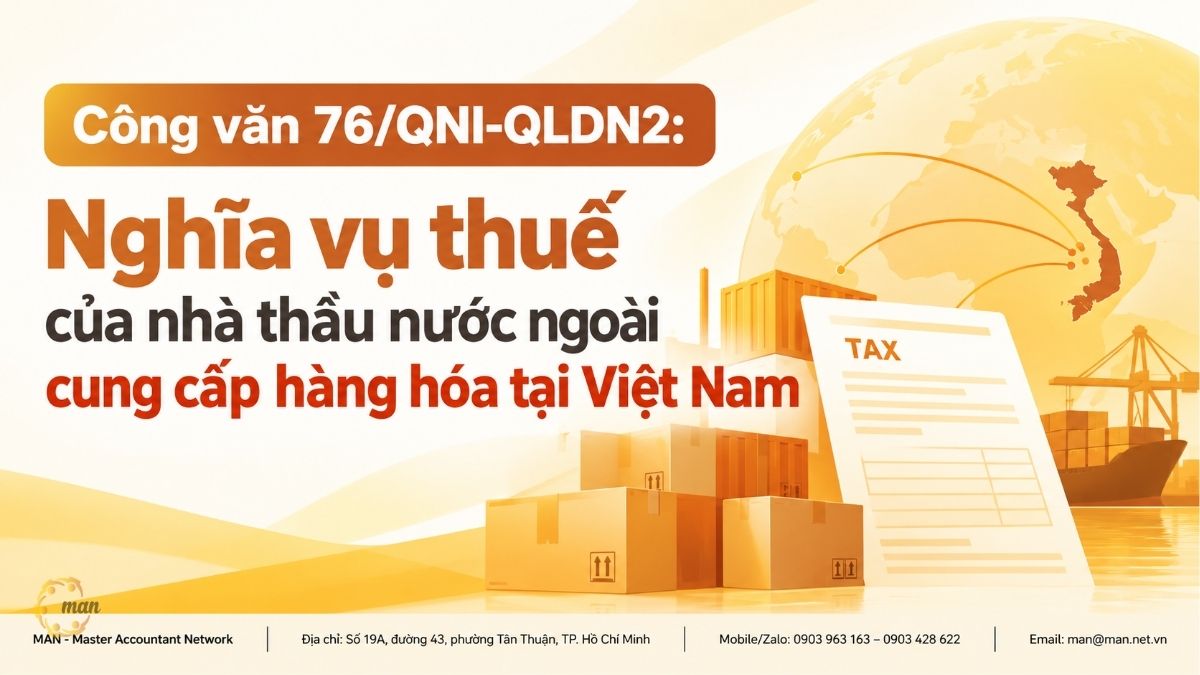 Công văn 76/QNI-QLDN2: Nghĩa vụ thuế của nhà thầu nước ngoài cung cấp hàng hóa tại Việt Nam