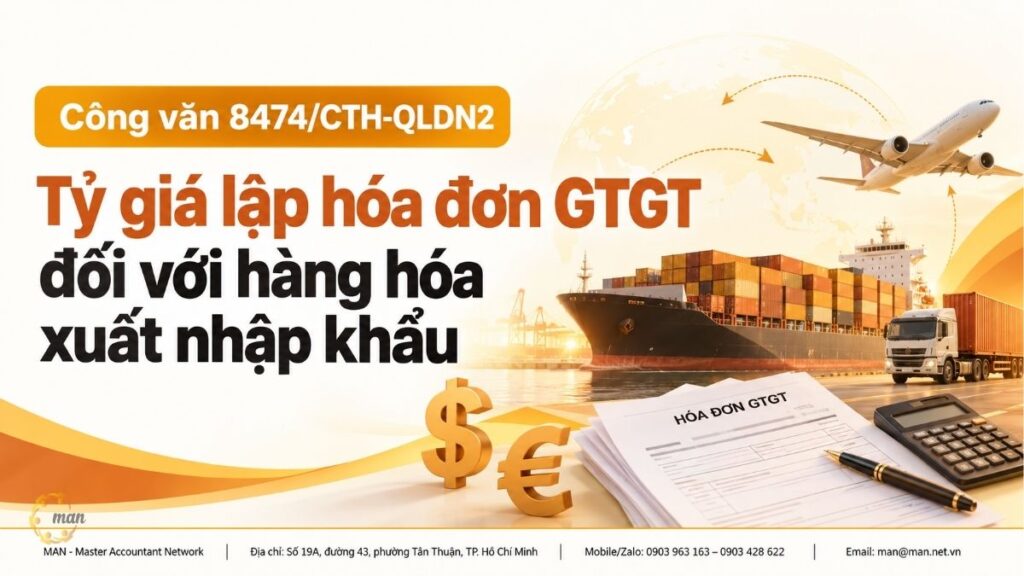 Công văn 8474/CTH-QLDN2: Tỷ giá lập hóa đơn GTGT đối với hàng hóa xuất nhập khẩu