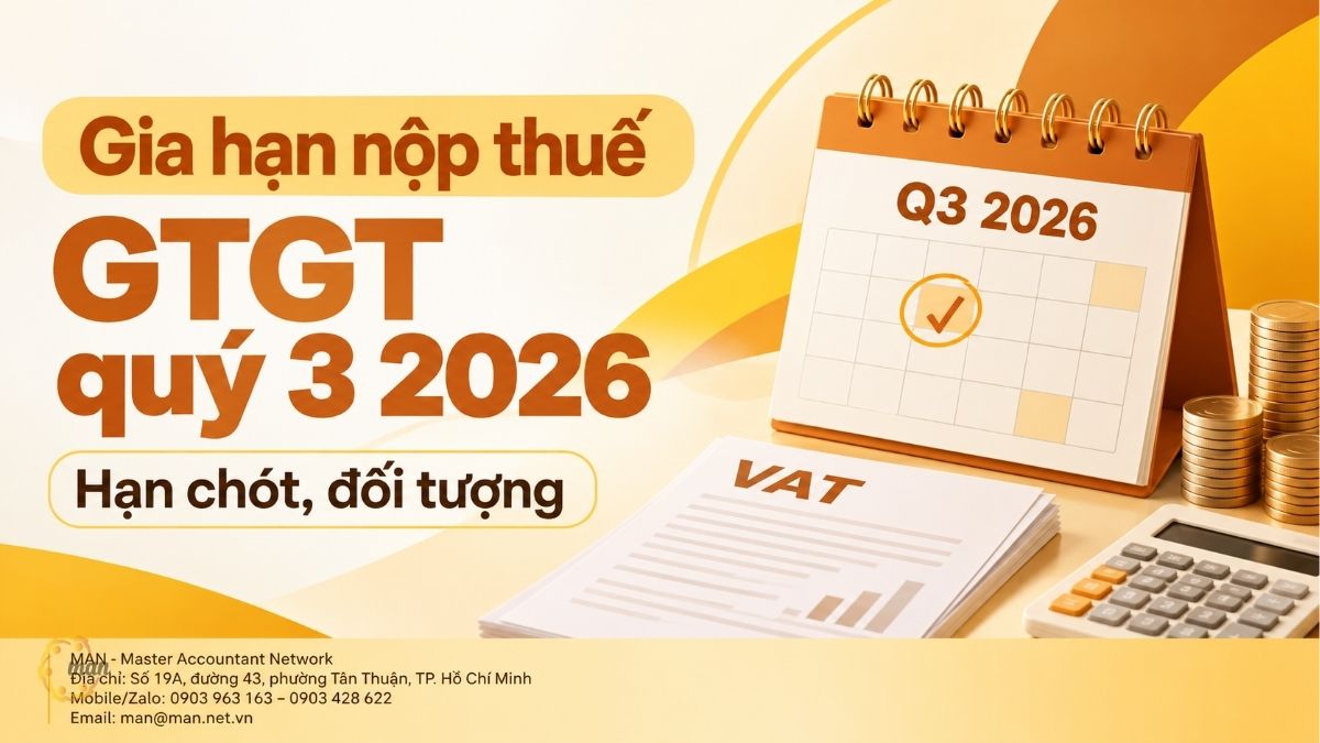 Gia hạn nộp thuế GTGT quý 3 2026
