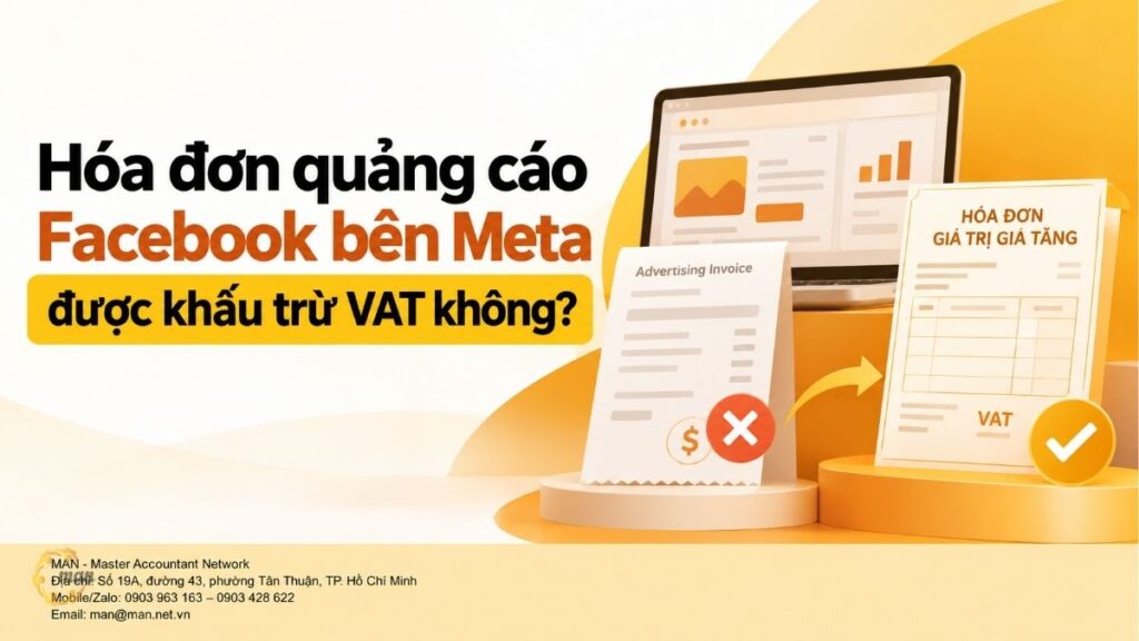 Hóa đơn quảng cáo Facebook bên Meta được khấu trừ VAT không?