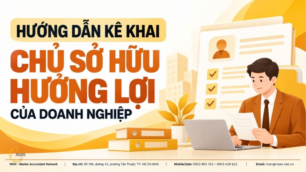 Hướng dẫn kê khai chủ sở hữu hưởng lợi của doanh nghiệp