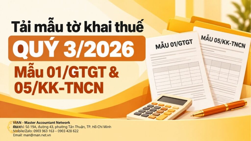 Tải mẫu tờ khai thuế quý 3/2026: Mẫu 01/GTGT và 05/KK-TNCN