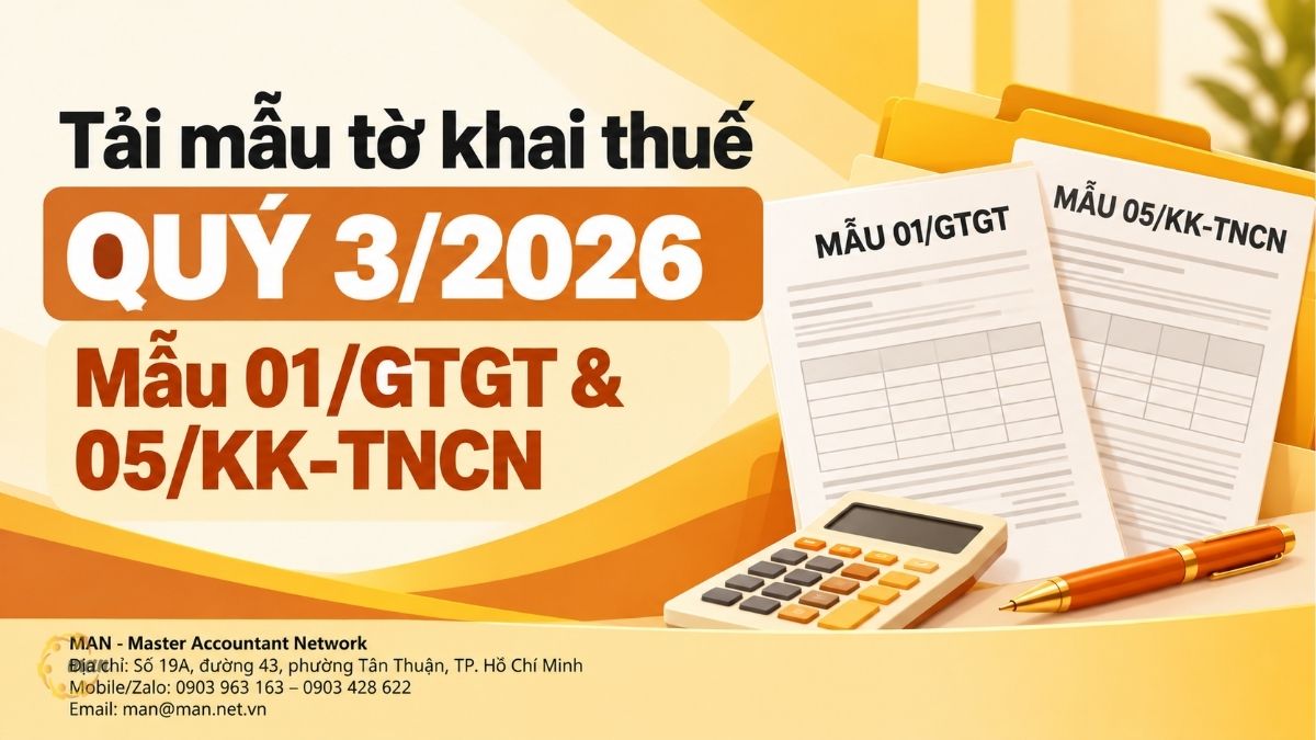 Tải mẫu tờ khai thuế quý 3/2026: Mẫu 01/GTGT và 05/KK-TNCN
